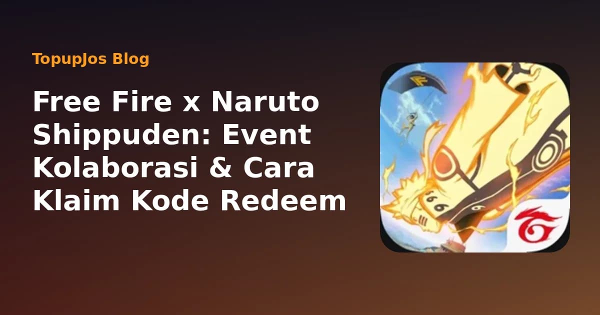 Free Fire x Naruto Shippuden: Event Kolaborasi & Cara Klaim Kode Redeem